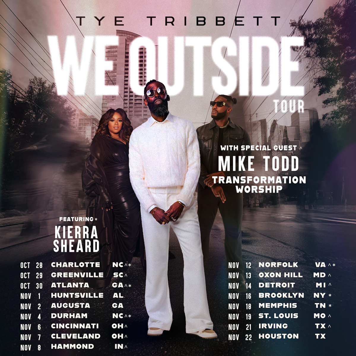 It’s Only Crazy Until It Happens: Tye Tribbett Announces The ‘We Outside’ Tour