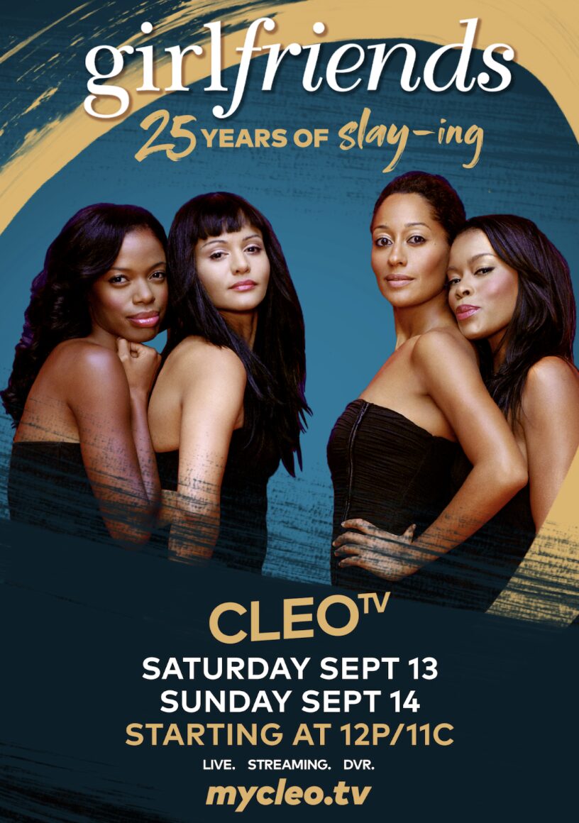 CLEO TV Celebrates 25 Years Of Girlfriends With A Marathon This Weekend