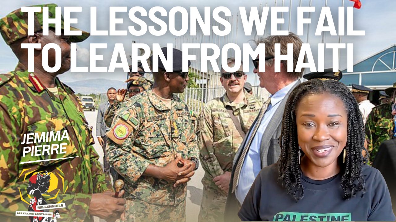 What’s Really Going on in Haiti Right Now? Featuring Jemima Pierre (& Lessons We Fail to Learn)