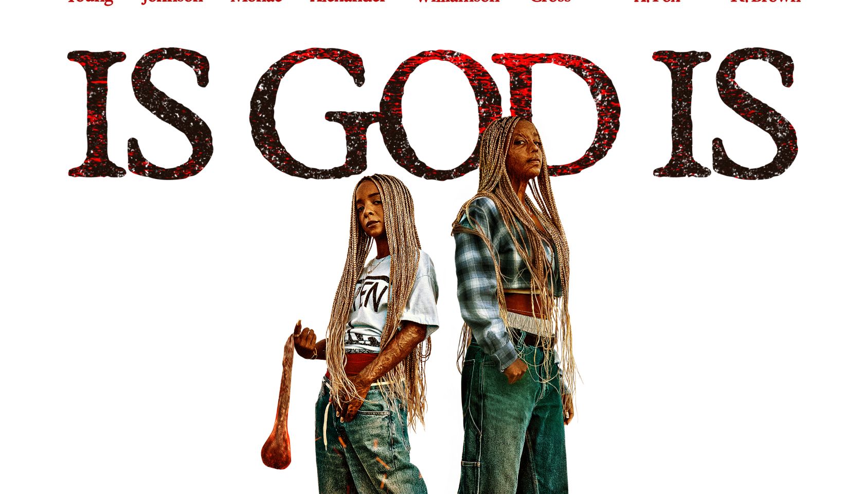 ‘Is God Is’ Trailer Drops & These Sisters Want All The Smoke
