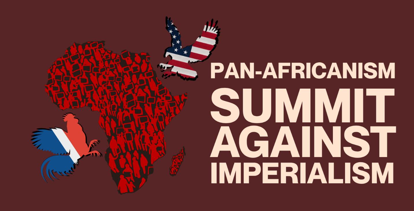 Pan-Africanism Summit Against Imperialism