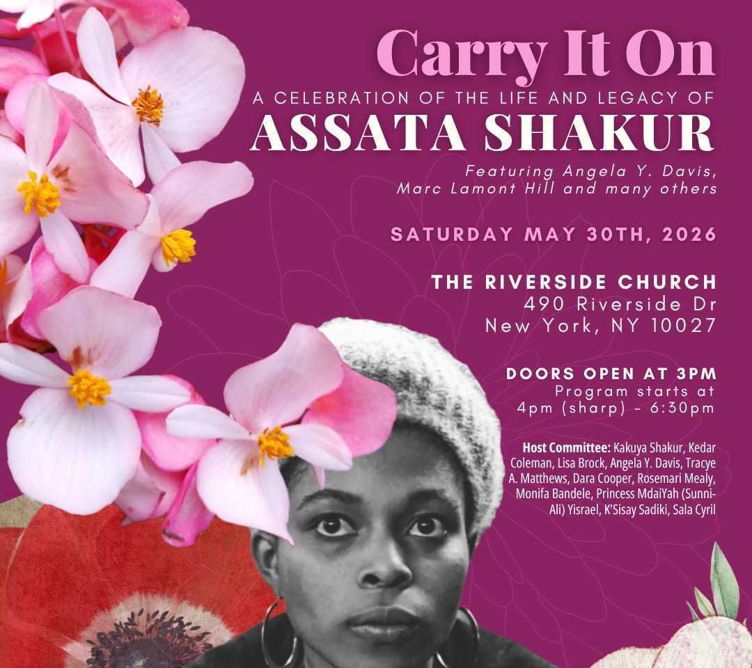 Carrying It On for Assata Shakur, The Embodiment Of Black Liberation